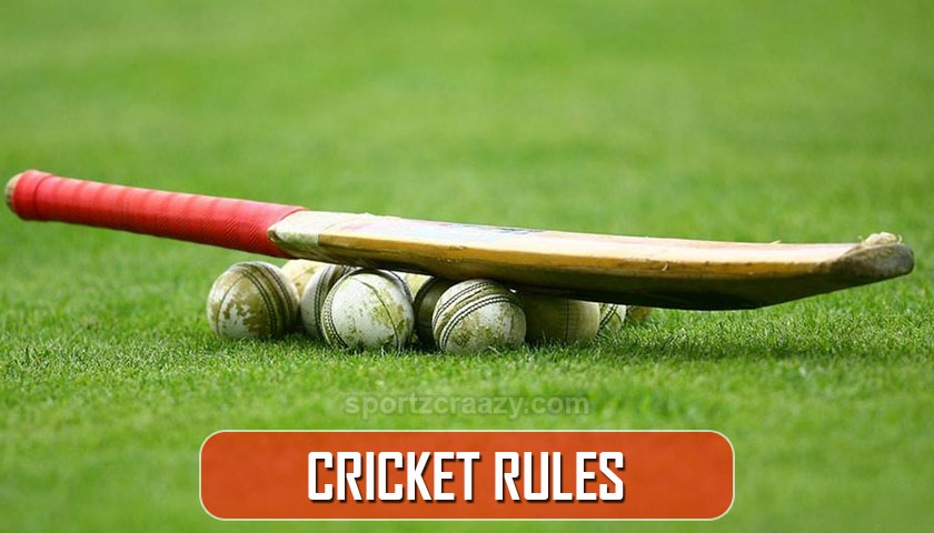 Cricket Rules & Regulations : How To Play Cricket