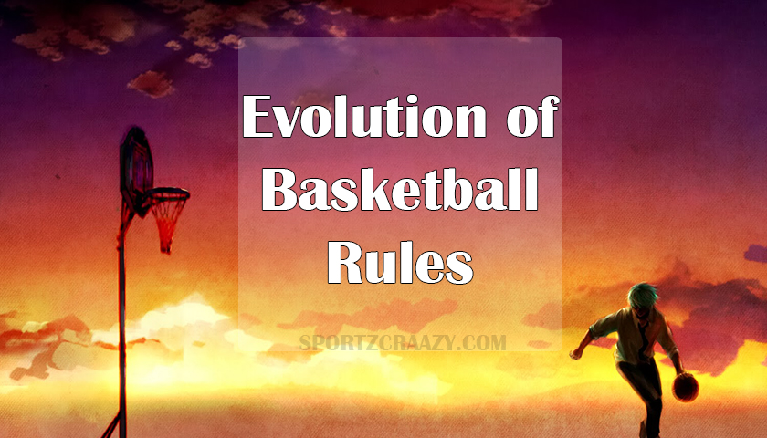 How Basketball changed since it’s Inception | Basketball Original Rules