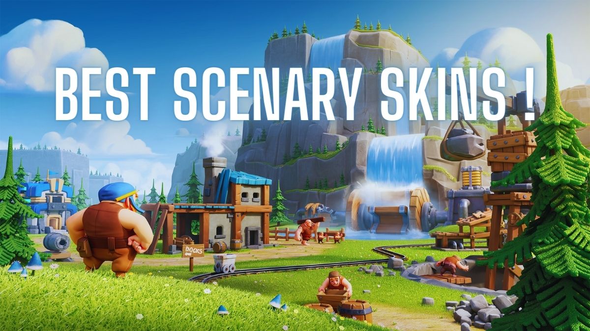 The Best Scenery Skins in Clash of Clans